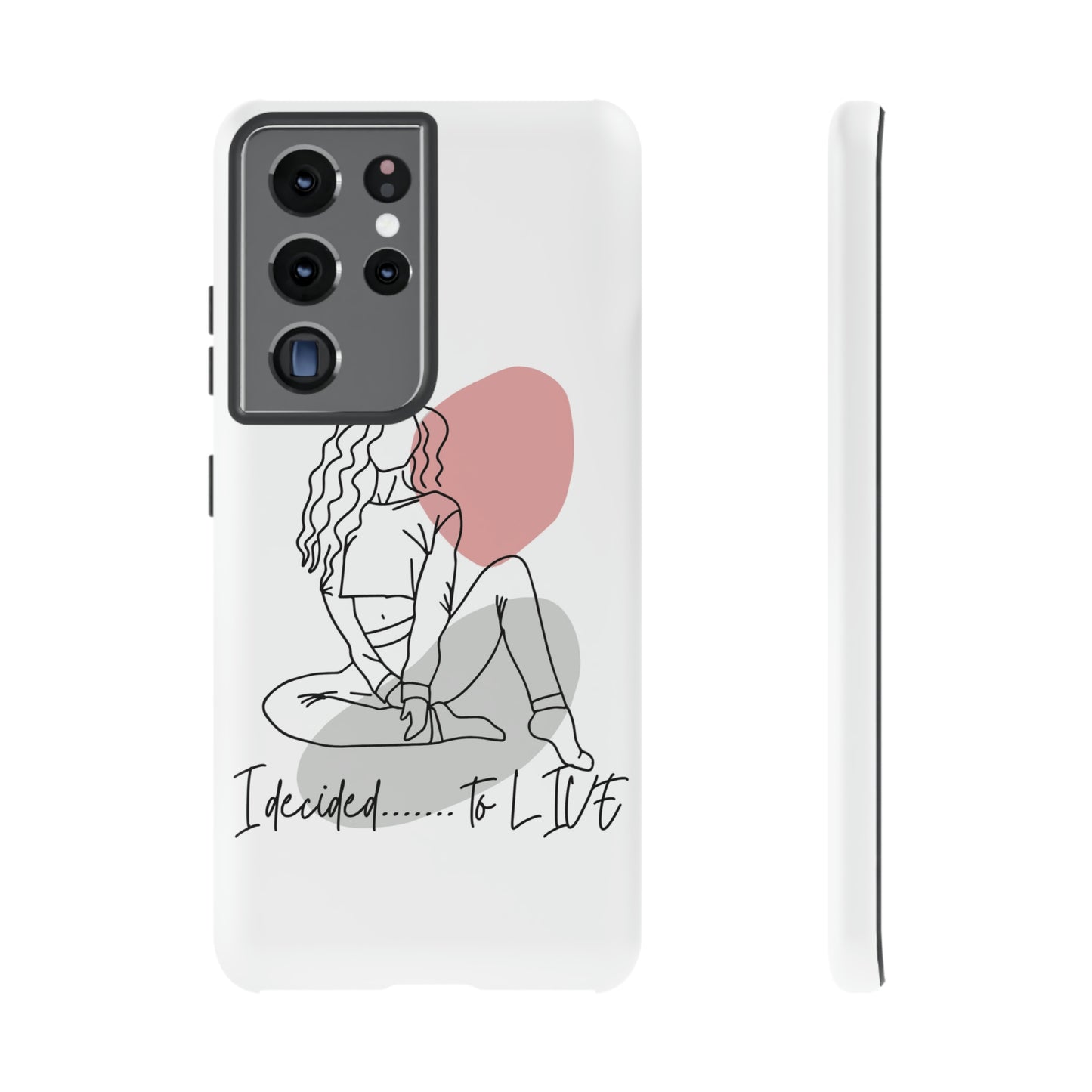 I Decided to Live Phone Case