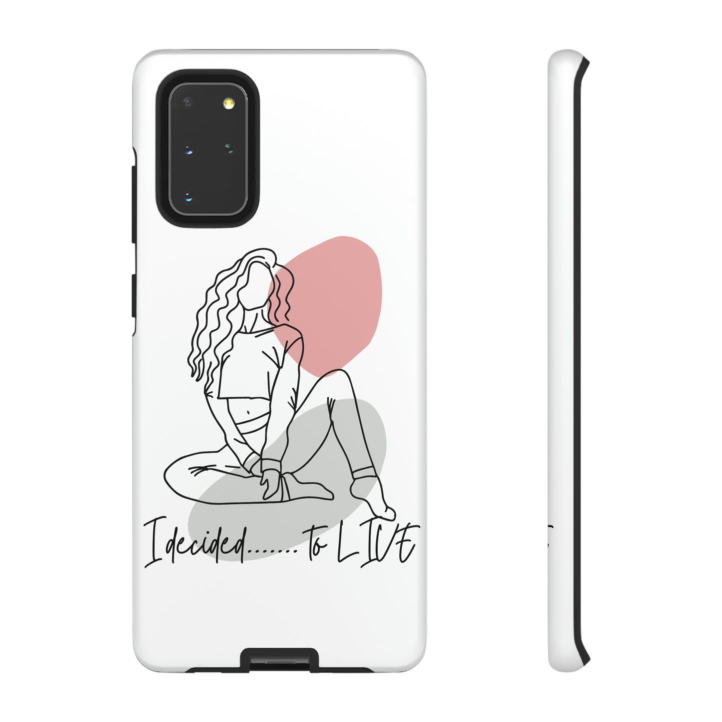 I Decided to Live Phone Case