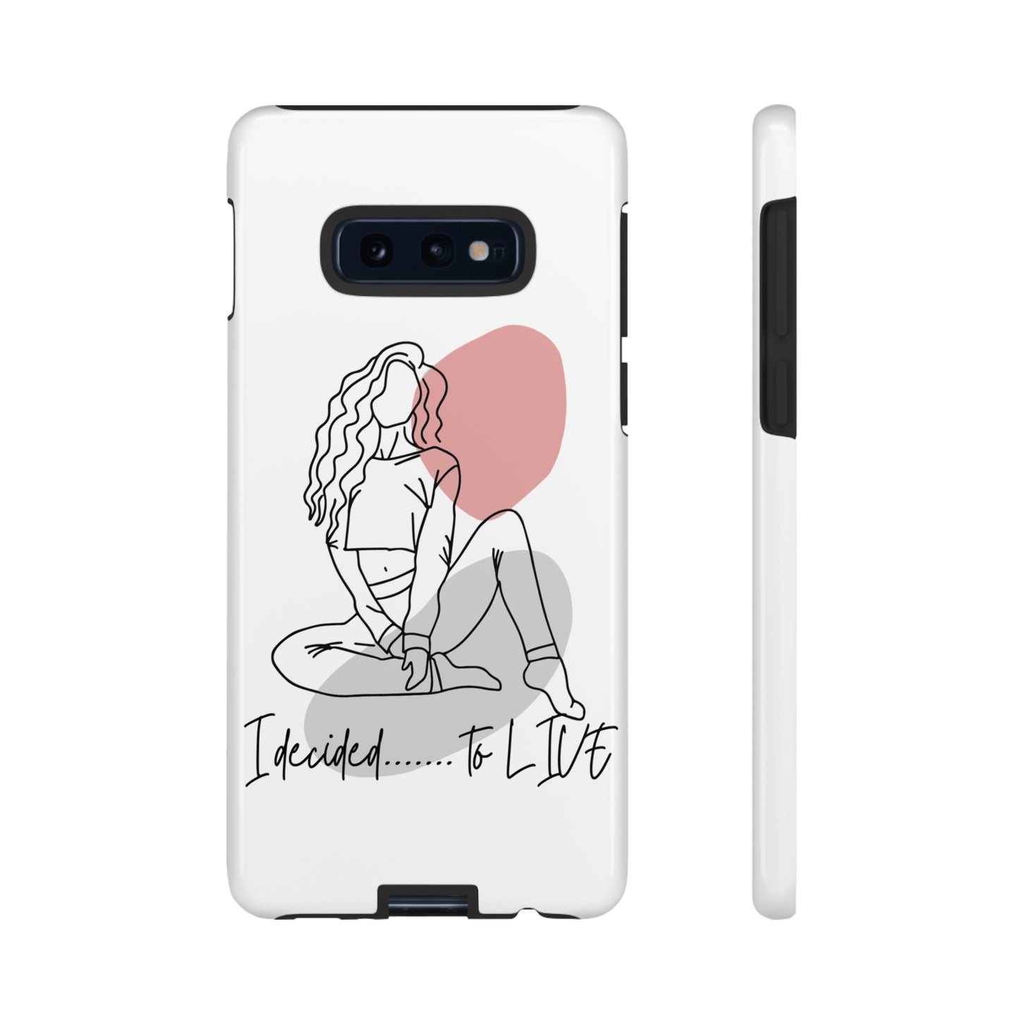 I Decided to Live Phone Case