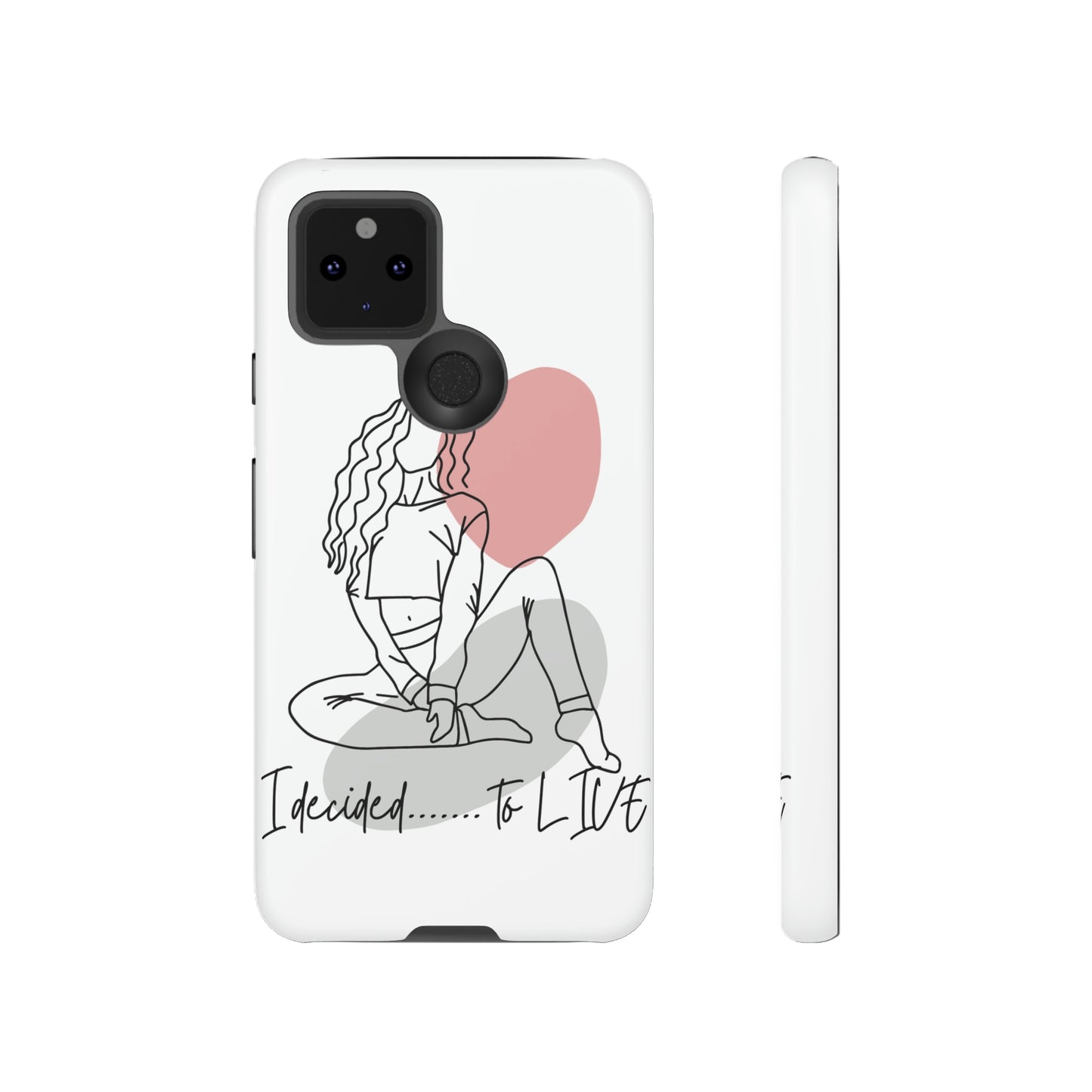 I Decided to Live Phone Case