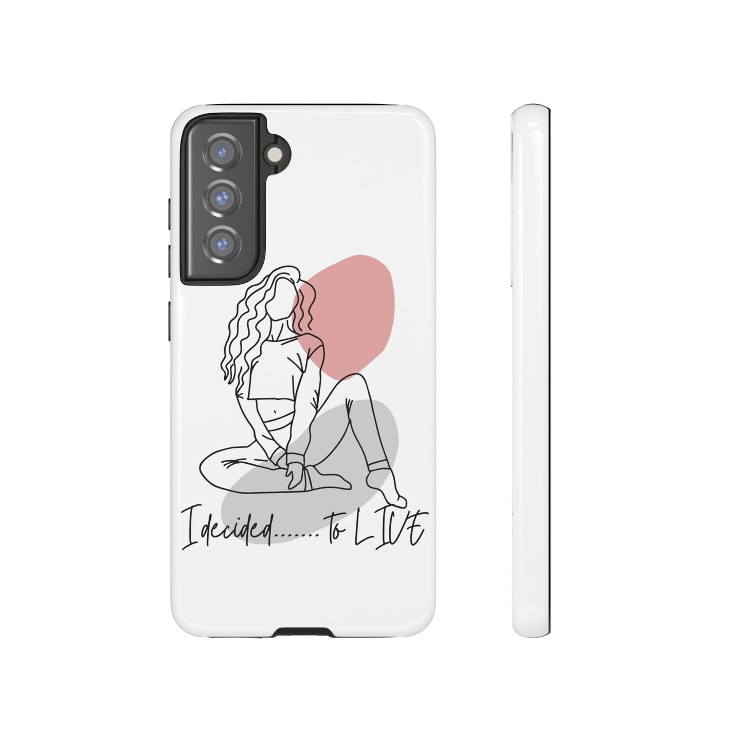 I Decided to Live Phone Case