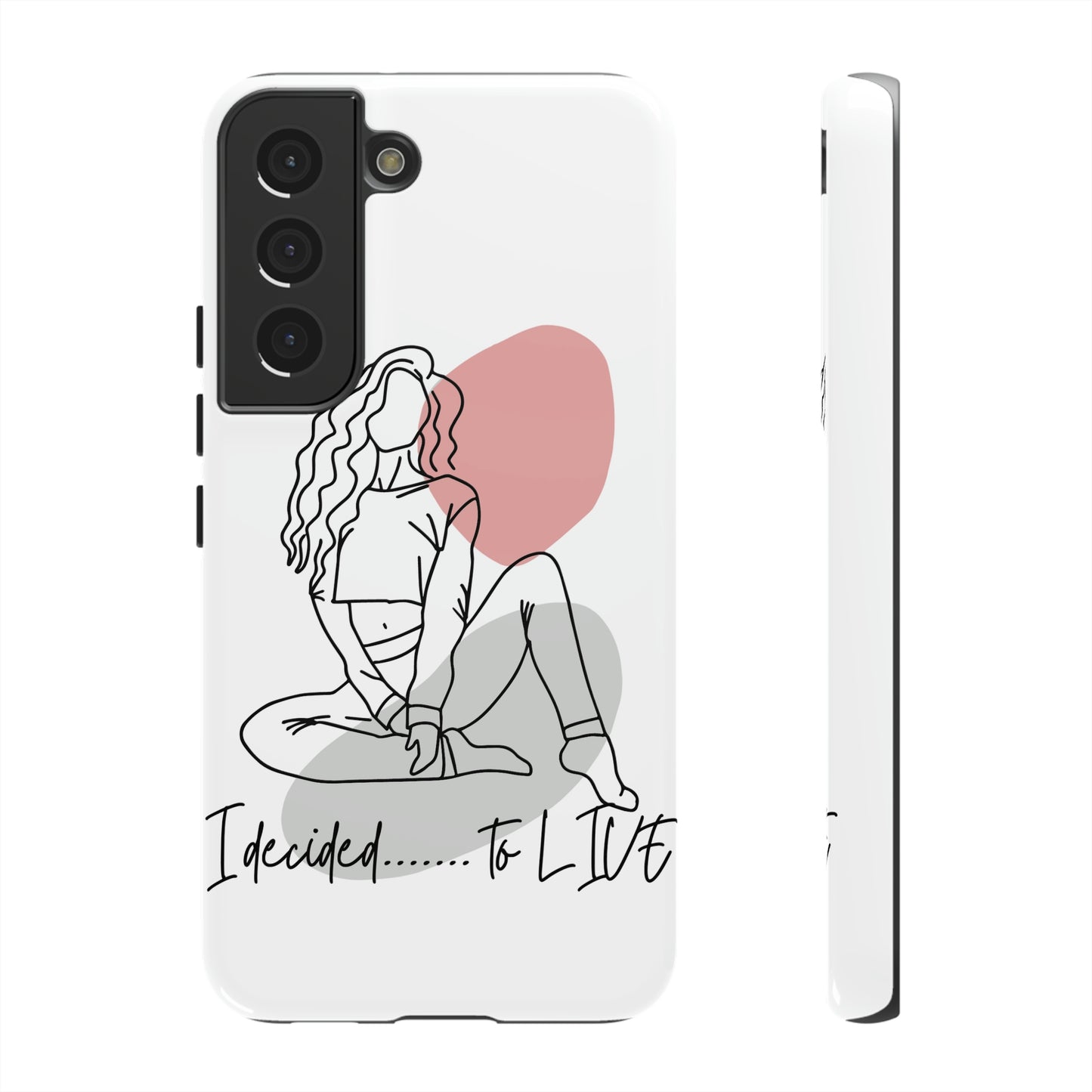 I Decided to Live Phone Case