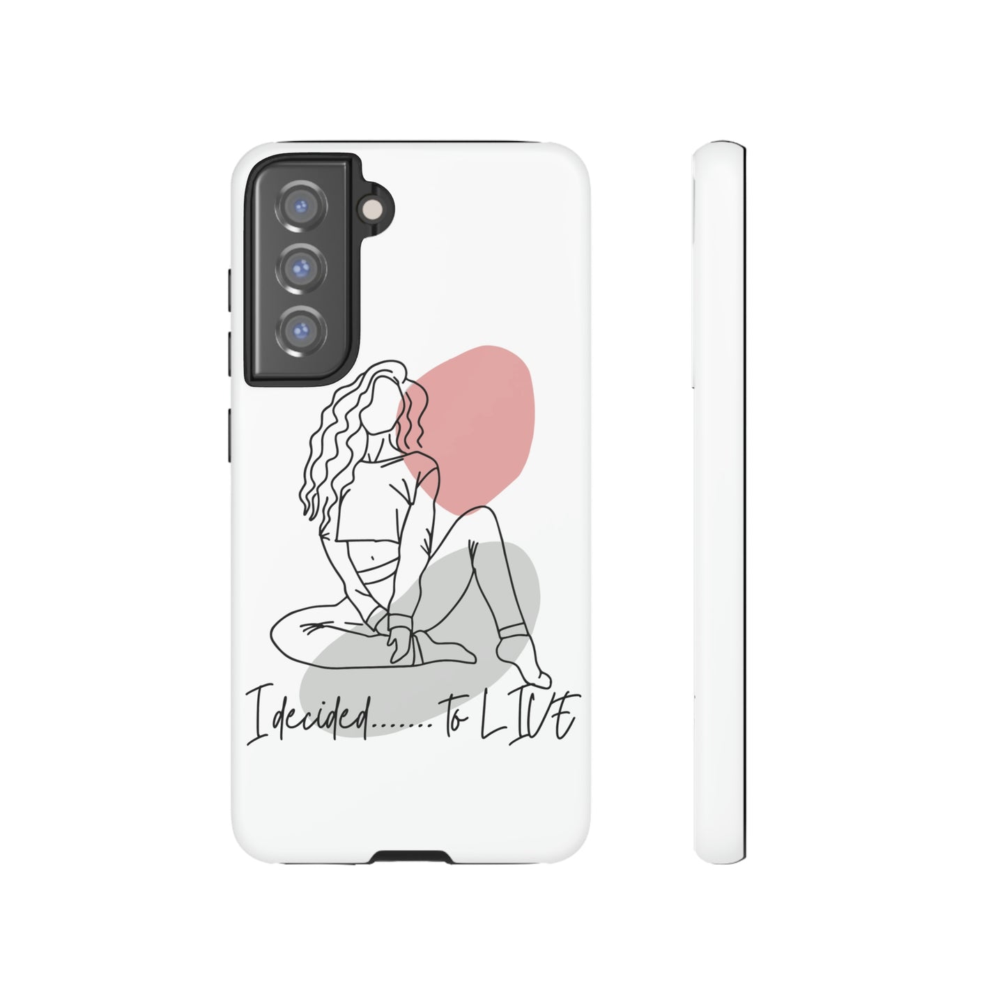 I Decided to Live Phone Case